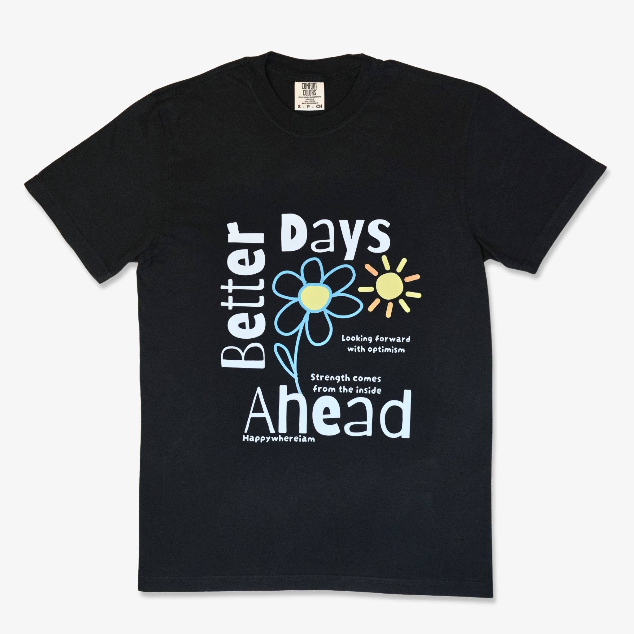 Better days ahead T-shirt - Black