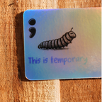 Transformation Holographic sticker