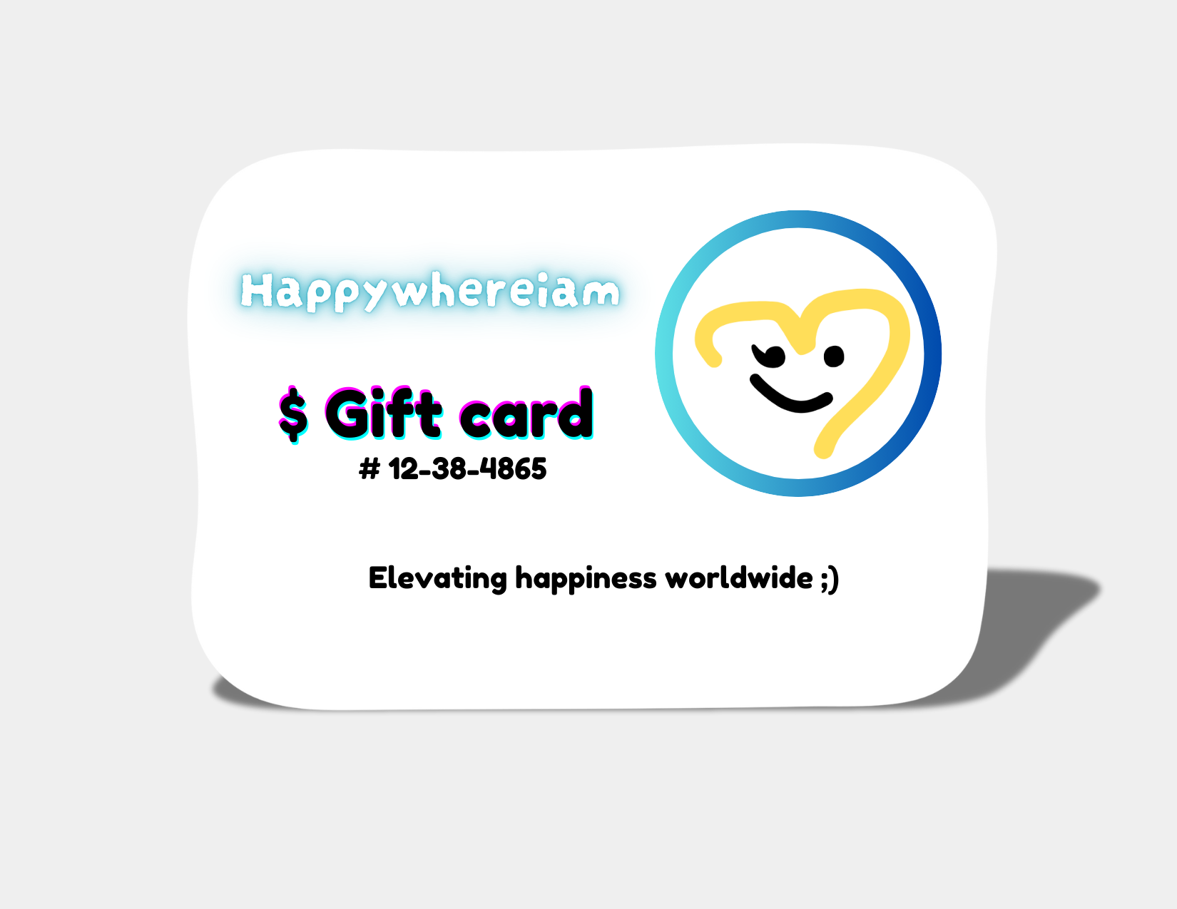 Happywhereiam Gift Card